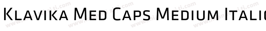 Klavika Med Caps Medium Italic字体转换